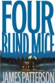 Go to record Four blind mice: a novel