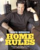 Home rules : transform the place you live into a place you'll love  Cover Image