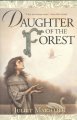 Go to record Daughter of the forest