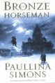 Go to record The bronze horseman : a novel
