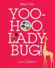 Yoo-hoo, Ladybug!  Cover Image
