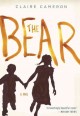 The bear : a novel  Cover Image