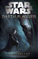 Star Wars.  Darth Plagueis  Cover Image