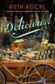 Go to record Delicious! : a novel