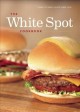 Go to record The White Spot cookbook