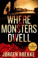 Where monsters dwell  Cover Image