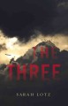 The three : a novel  Cover Image