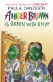 Amber Brown is green with envy  Cover Image