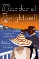 Murder at the Brightwell  Cover Image