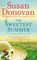 The sweetest summer  Cover Image