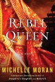 Rebel queen  Cover Image