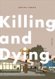 Go to record Killing and dying : six stories