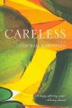 Careless : a novel  Cover Image