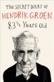 Go to record The secret diary of Hendrik Groen