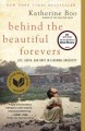 Behind the beautiful forevers  Cover Image