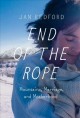 Go to record End of the rope : mountains, marriage, and motherhood