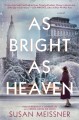 Go to record As bright as heaven : a novel