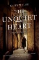 The unquiet heart  Cover Image