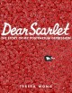 Dear Scarlet : the story of my postpartum depression  Cover Image