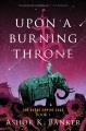 Upon a burning throne  Cover Image