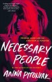 Necessary people : a novel  Cover Image