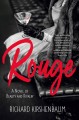 Rouge : a novel of beauty and rivalry  Cover Image