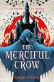 The merciful Crow  Cover Image