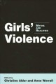 Girls' violence : myths and realities  Cover Image