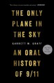 Go to record The only plane in the sky : an oral history of September 1...