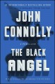 The black angel : a Charlie Parker thriller  Cover Image