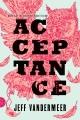 Acceptance : a Novel  Cover Image