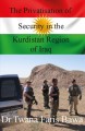 The Privatisation of Security in the Kurdistan Region of Iraq Cover Image