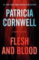 Flesh and blood : A Scarpetta novel Cover Image