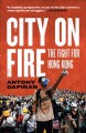 Go to record City on fire : the fight for Hong Kong