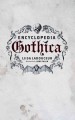 Encyclopedia Gothica  Cover Image