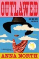 Outlawed : a novel  Cover Image