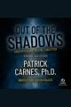 Out of the shadows Understanding sexual addiction. Cover Image