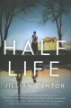 Go to record Half life : a novel