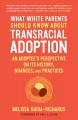 Go to record What white parents should know about transracial adoption ...