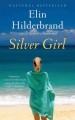 Silver girl : a novel  Cover Image