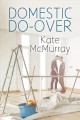Domestic do-over  Cover Image