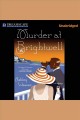 Murder at the Brightwell : a mystery Cover Image