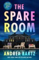 The spare room : a novel  Cover Image