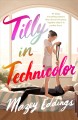 Go to record Tilly in technicolor