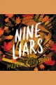 Nine Liars : Truly Devious Cover Image
