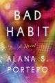 Go to record Bad habit : a novel