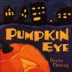 Go to record Pumpkin eye