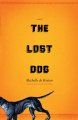 Go to record The lost dog : a novel
